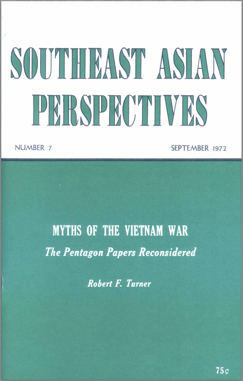Myths of the VIetnam War: The Pentagon Papers Reconsidered